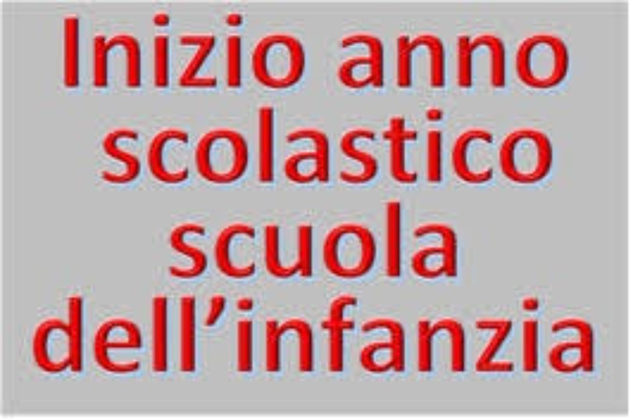 Scuola Infanzia - Inizio anno e orario provvisorio